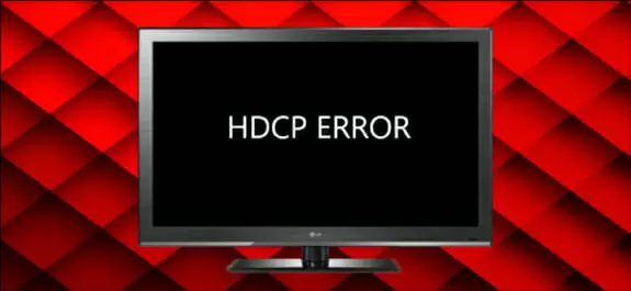 how to fix hdcp error